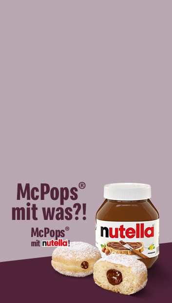 JETZT NEU! MCPOPS® MIT NUTELLA®